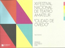 FESTIVAL NACIONAL DE TEATRO AMATEUR ´CIUDAD DE OVIEDO´ 2018