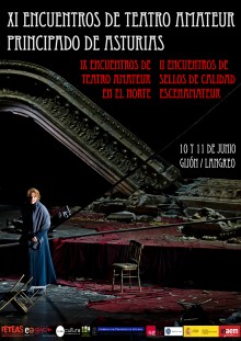 EL TEATRO AMATEUR MANTIENE SU ENCUENTRO ANUAL EN ASTURIAS