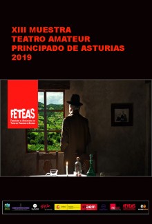 XIII MUESTRA DE TEATRO AMATEUR DEL PRINCIPADO DE ASTURIAS. 2019