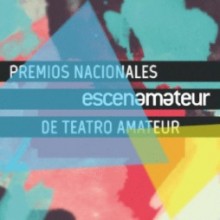 EL TEATRO AMATEUR DE ASTURIAS CONSIGUE 17 NOMINACIONES EN LOS PREMIOS ESCENAMATEUR ´JUAN MAYORGA´