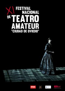 COMIENZA EL XI FESTIVAL NACIONAL DE TEATRO AMATEUR ´CIUDAD DE OVIEDO´ 2017